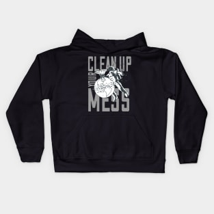 Clean Up Your Mess - Plastic Planet Astronaut Kids Hoodie